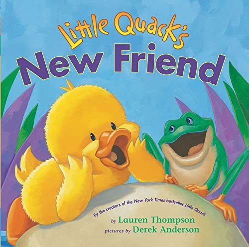 Beispielbild fr Little Quack's New Friend zum Verkauf von SecondSale