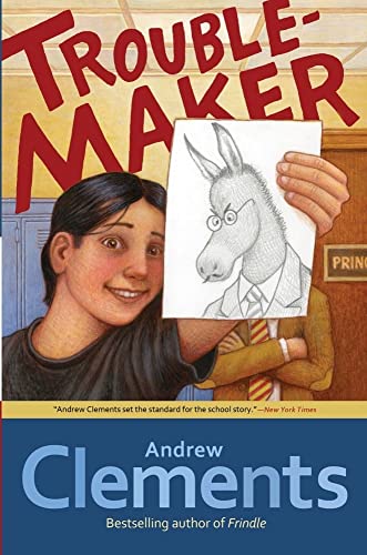 Troublemaker (9781416949305) by Clements, Andrew