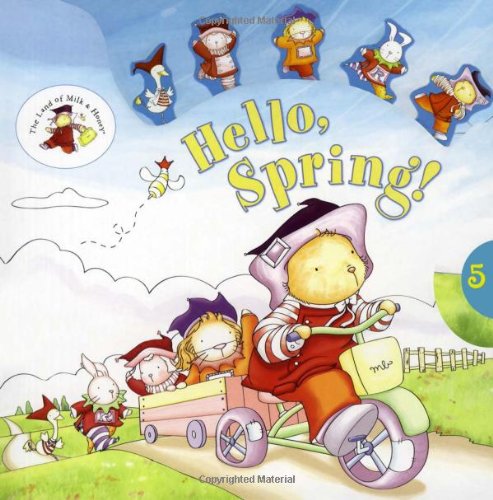 Stock image for Hello, Spring! (Land of Milk & Honey, the) for sale by medimops