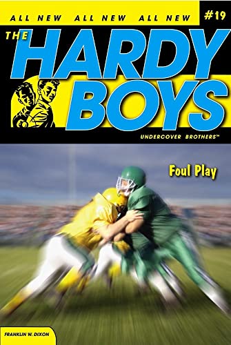 9781416949770: Foul Play (Volume 19) (Hardy Boys (All New) Undercover Brothers)