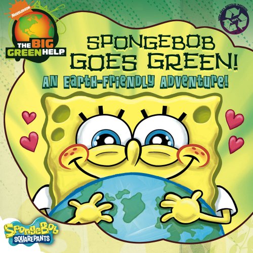 Imagen de archivo de SpongeBob Goes Green! : An Earth-Friendly Adventure / Little Green Nickelodeon a la venta por Better World Books: West