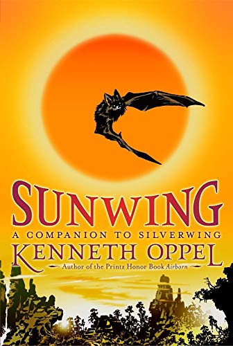 Beispielbild fr Sunwing (The Silverwing Trilogy) zum Verkauf von Wonder Book