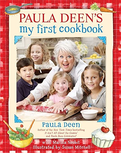 9781416950332: Paula Deen's My First Cookbook