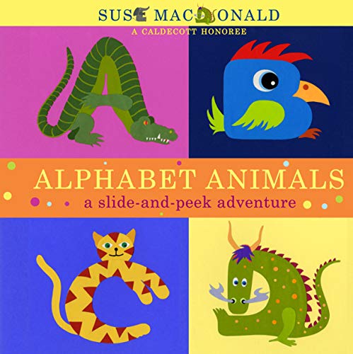 Stock image for Alphabet Animals: A Slide-and-Peek Adventure (Slide-And-Peek Book) for sale by Orion Tech