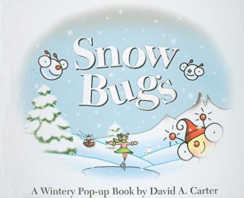 Stock image for Snow Bugs: A Wintery Pop-up Book (David Carters Bugs) for sale by Goodwill of Colorado