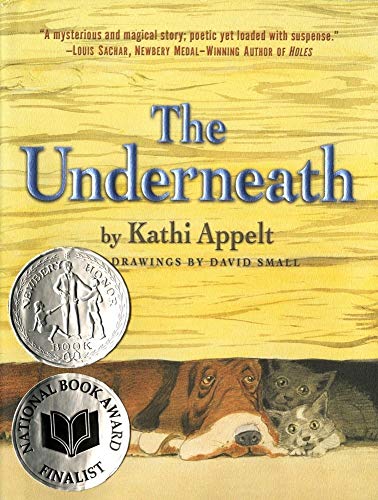 9781416950585: The Underneath (Newbery Medal - Honors Title(s))