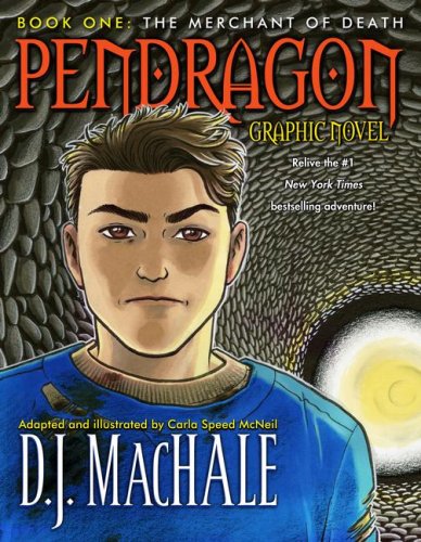 Imagen de archivo de The Merchant of Death: Pendragon Graphic Novel (Pendragon (Graphic Novels)) a la venta por Jenson Books Inc