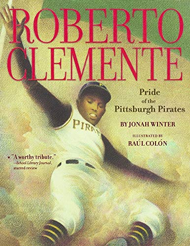 9781416950820: Roberto Clemente: Pride of the Pittsburgh Pirates
