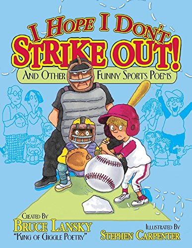 Beispielbild fr I Hope I Don't Strike Out: And Other Sports Poems zum Verkauf von ThriftBooks-Atlanta