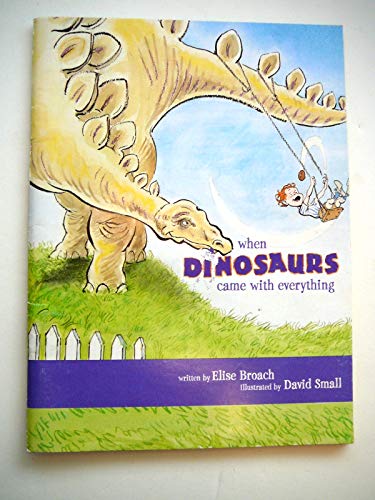 Beispielbild fr When Dinosaurs Came With Everything zum Verkauf von Better World Books