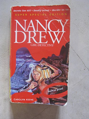 Stock image for Secrets Can Kill / Deadly Intent / Murder on Ice (Nancy Drew Super Special Edition) for sale by SecondSale