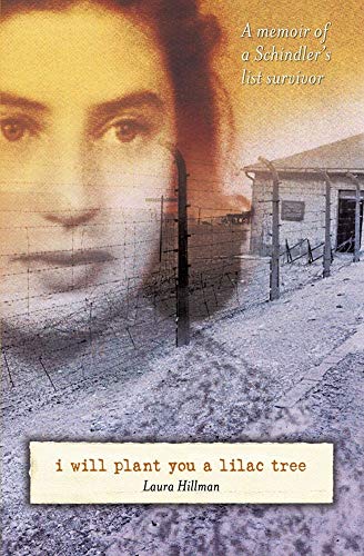 Imagen de archivo de I Will Plant You a Lilac Tree: A Memoir of a Schindler's List Survivor a la venta por SecondSale