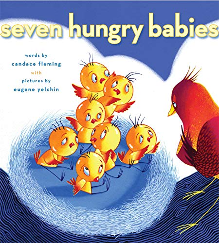 9781416954026: Seven Hungry Babies