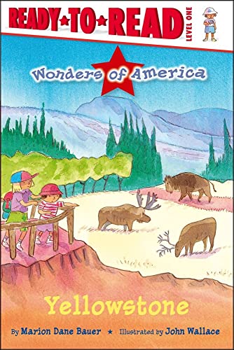 9781416954040: Yellowstone: Ready-to-Read Level 1 (Wonders of America)