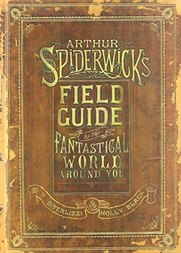 Stock image for Field Guide to the Fantastical World Around You (The Spiderwick Chronicles) by Holly Black (2005-08-02) for sale by New Legacy Books