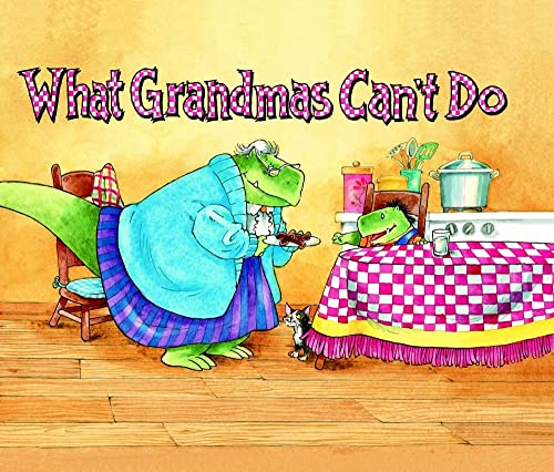 9781416954835: What Grandmas Can't Do