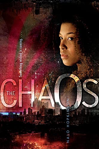 The Chaos (9781416954880) by Hopkinson, Nalo
