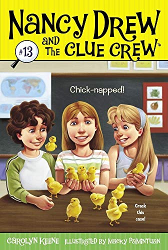 Beispielbild fr Chick-napped! (13) (Nancy Drew and the Clue Crew) zum Verkauf von Gulf Coast Books