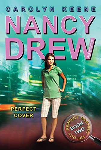 Beispielbild fr Perfect Cover (Perfect Mystery Trilogy, Book 2 / Nancy Drew: Girl Detective, No. 31) zum Verkauf von SecondSale