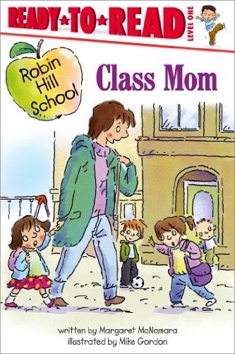 9781416955375: Class Mom: Ready-to-Read Level 1