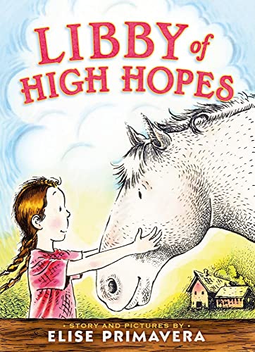 9781416955429: Libby of High Hopes