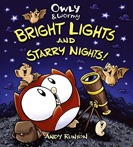 Imagen de archivo de Owly & Wormy, Bright Lights and Starry Nights a la venta por ZBK Books