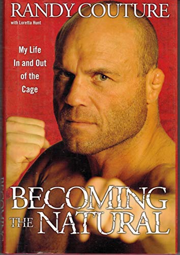 Beispielbild fr Becoming the Natural : My Life in and Out of the Cage zum Verkauf von Better World Books