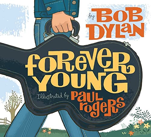 9781416958086: Forever Young: Bob Dylan