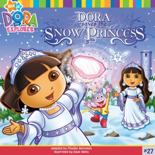 Beispielbild fr Dora Saves the Snow Princess (Dora the Explorer, No. 27) zum Verkauf von Gulf Coast Books