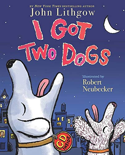 9781416958819: I Got Two Dogs: (book and CD) [With CD]