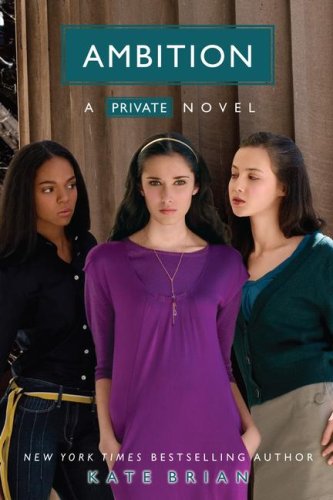 Stock image for Ambition (Private, Book 7) for sale by Gulf Coast Books