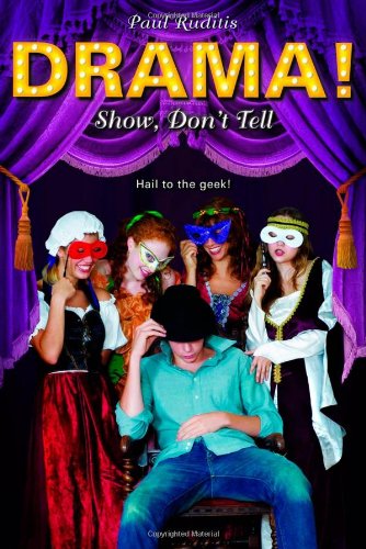 Imagen de archivo de Show, Don't Tell (Drama!) a la venta por Wonder Book