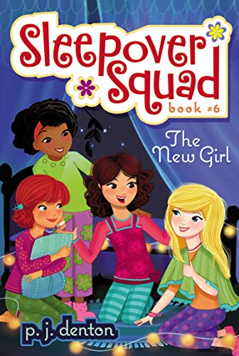 Beispielbild fr The New Girl (6) (Sleepover Squad) zum Verkauf von Wonder Book