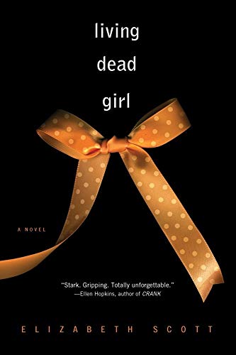 9781416960607: Living Dead Girl