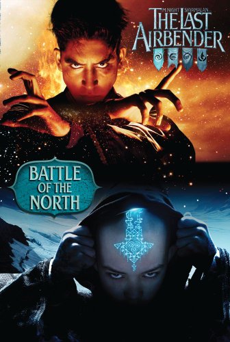 Stock image for Battle of the North (The Last Airbender Movie) for sale by SecondSale