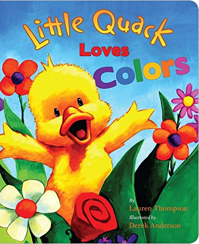 9781416960942: Little Quack Loves Colors (Super Chubbies)