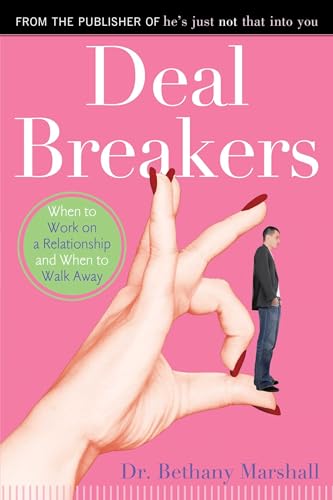9781416961062: Deal Breakers: When to Work On a Relationship and When to Walk Away