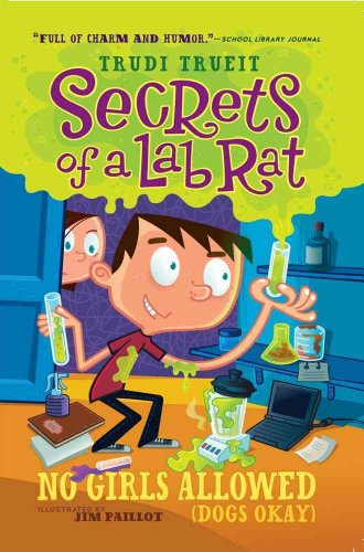 Beispielbild fr No Girls Allowed (Dogs Okay) (Secrets of a Lab Rat) zum Verkauf von SecondSale