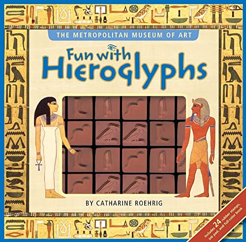 Fun with Hieroglyphs (9781416961147) by Metropolitan Museum Of Art; Roehrig, Catharine