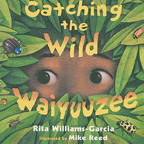 Beispielbild fr Catching the Wild Waiyuuzee zum Verkauf von Better World Books