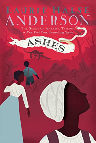 9781416961468: Ashes (Seeds of America Trilogy)