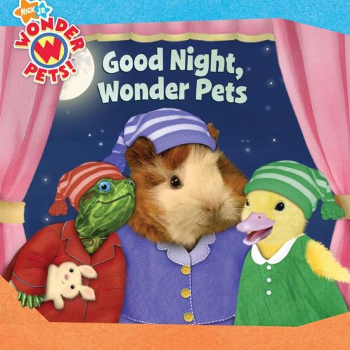 Beispielbild fr Good Night, Wonder Pets! zum Verkauf von Wonder Book