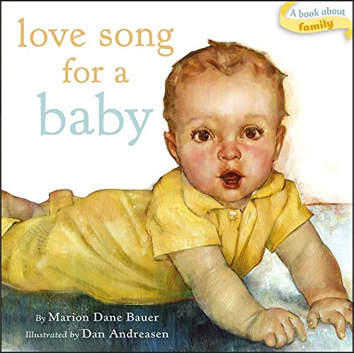 9781416963950: Love Song for a Baby (Classic Board Books)
