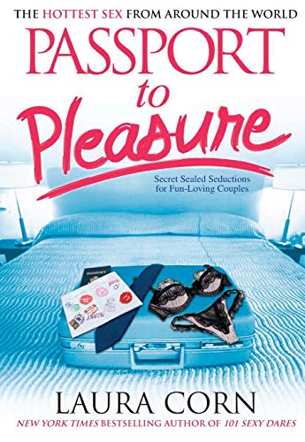 9781416964049: Passport to Pleasure: The Hottest Sex from Around the World