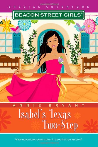 9781416964230: Isabel's Texas Two-Step (Beacon Street Girls)
