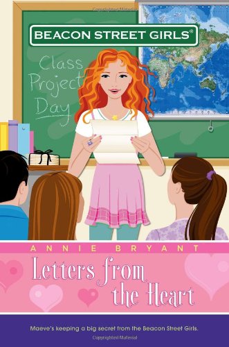Stock image for Letters from the Heart (Beacon Street Girls #3) for sale by Your Online Bookstore