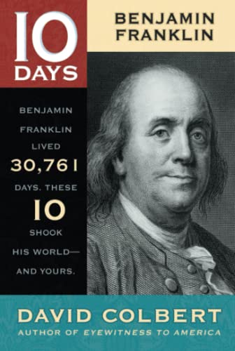 Stock image for Benjamin Franklin (10 Days) for sale by Wonder Book