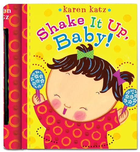 9781416967378: Shake It Up, Baby! [With Built-In Rattle]