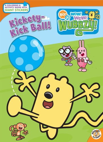 Beispielbild fr Kickety-Kick Ball (Wow! Wow! Wubbzy!) zum Verkauf von Book Outpost