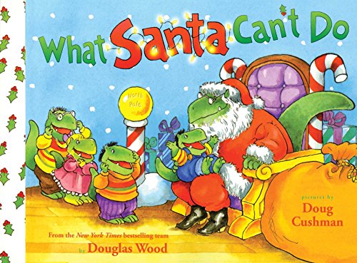 Stock image for What Santa Cant Do for sale by Hawking Books